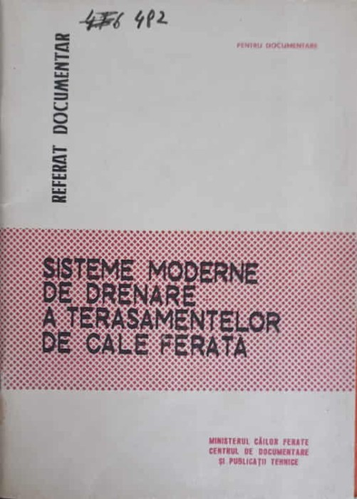SISTEME MODERNE DE DRENARE A TERASAMENTELOR DE CALE FERATA. REFERAT DOCUMENTAR-MINISTERUL CAILOR FERATE-247976