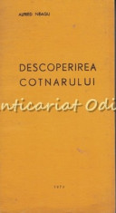 Descoperirea Cotnarului - Alfred Neagu foto