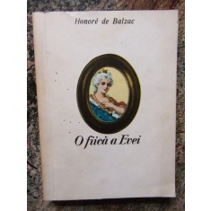 Honore de Balzac - O fiica a Evei