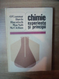 CHIMIE : EXPERIENTE SI PRINCIPII de A.L. MCCLELLAN ... PAUL R. O&#039;CONNOR , 1983