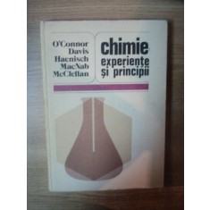 CHIMIE : EXPERIENTE SI PRINCIPII de A.L. MCCLELLAN ... PAUL R. O&#039;CONNOR , 1983