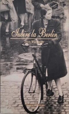 Iubire la Berlin - Anne Wiazemsky foto