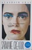 Sarmane creaturi - 2024 - Alasdair Gray (AH49), Polirom