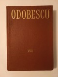 Odobescu - Opere 8 / VIII (Corespondență 1847-1879) (vezi descriere!)