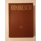 Odobescu - Opere 8 / VIII (Corespondență 1847-1879) (vezi descriere!)