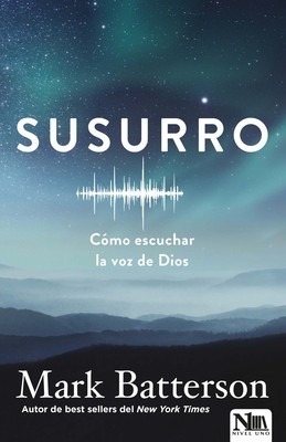 Susurro: Como Escuchar La Voz de Dios foto