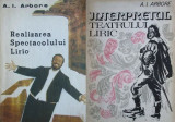 A.I. Arbore - Realizarea spectacolului liric + Interpretul teatrului liric RARE