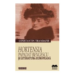 Hortensia Papadat-Bengescu si literatura europeana
