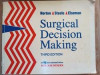 Surgical Decision Making- Norton, Steele, Elseman