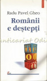 Cumpara ieftin Romanii E Destepti - Radu Pavel Gheo, Polirom, 2004, Roman, Beletristica, 272 pagini, ISBN 973-681-563-3