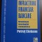 Infractiuni financiar bancare - Petrut Ciobanu