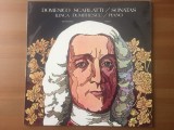 Domenico scarlatti pian ilinca dumitrescu sonatas disc vinyl lp muzica clasica, VINIL, Electrecord