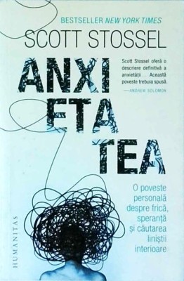 Scott Stossel - Anxietatea foto