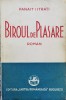 Biroul de Plasare - Panait Istrati, Editia I, 1934, Cartea Romaneasca, Carte Veche