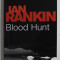 BLOOD HUNT by IAN RANKIN , 2002