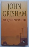 MOSTENITORII de JOHN GRISHAM , 2003