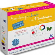 Explorez culorile cu Montessori. 163 de jetoane - Charlotte Poussin, Marie Ollier