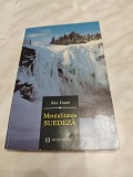 AKE DAUN: MENTALITATEA SUEDEZA