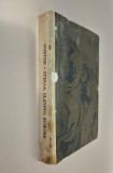 Carte veche 1925 Teatru Goethe Stella Clavigo Egmont. Trei tragedii in proza