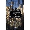 Tegnap - Betegnapl&oacute; - N&aacute;n&oacute; Csaba