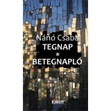 Tegnap - Betegnapl&oacute; - N&aacute;n&oacute; Csaba