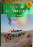 Secretul lui Nefertiti - Carte de Povesti pentru Copii, Maria Maneru