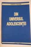 Din universul adolescentei, Mariana Parapiru, 2004, 104 pagini