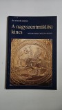 Cumpara ieftin Banat Tezaurul de la Sannicolau Mare, Catalog, Budapesta, 2002, autograf