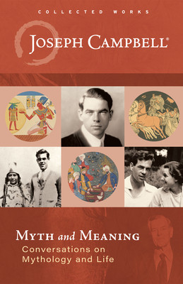 Myth and Meaning: Conversations on Mythology and Life foto