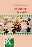 Condeierii banateni &ndash; Liana Ferciug-Brumariu
