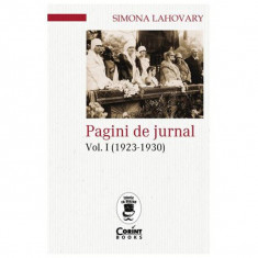 Pagini de jurnal vol. 1 (1923 - 1930), Simona Lahovary