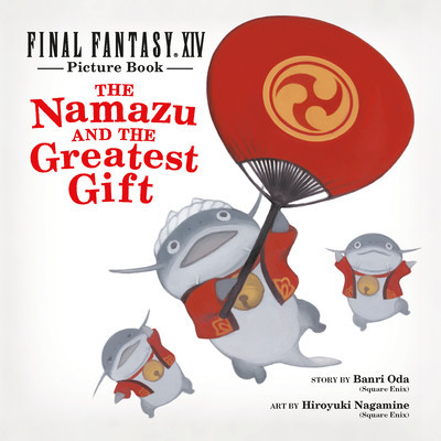 Final Fantasy XIV Picture Book: The Namazu and the Greatest Gift foto