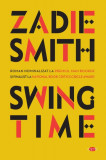 Swing Time | Zadie Smith, 2021, Litera