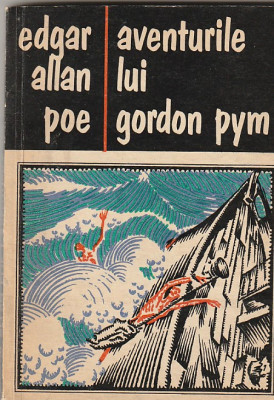 EDGAR ALLAN POE - AVENTURILE LUI GORDON PYM foto