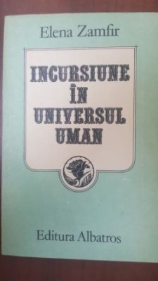 Incursiune in universul uman- Elena Zamfir foto