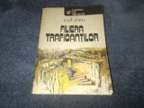 IOSIF VIANU - FILIERA TRAFICANTILOR
