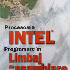 PROCESOARE INTEL. PROGRAMARE IN LIMBAJ DE ASAMBLARE-VASILE LUNGU