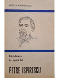 Mircea Anghelescu - Introducere in opera lui Petre Ispirescu (editia 1987)