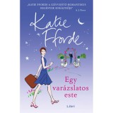 Egy var&aacute;zslatos este - Katie Fforde