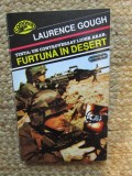 Furtuna in Desert - Laurence Gough, Nemira, 1992, Comando, Carte Politista, Romana
