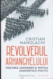 AS - CRISTIAN MANOLACHI - REVOLVERUL ARHANGHELULUI