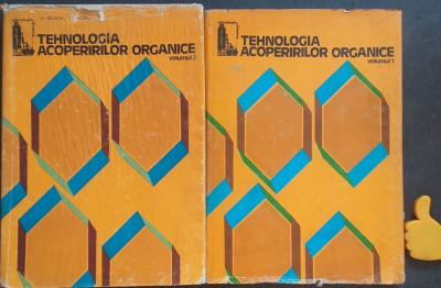 Tehnologia acoperirilor organice Aurel Blaga vol I+II foto
