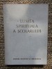 Lumea spirituala a scolarului (preadolescenta si adolescenta) &ndash; V. A. Suhomlinski