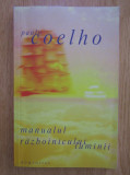 Paulo Coelho - Manualul razboinicului luminii, Humanitas