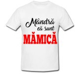 Cumpara ieftin Tricou &quot; Mandra ca sunt mamica &quot;