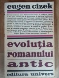 Evolutia romanului antic- Eugen Cizek