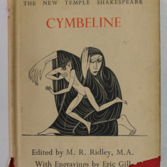 CYMBELINE by WILLIAM SHAKESPEARE , with engravings by ERIC GILL , edited by M.R. RILEY , 1935