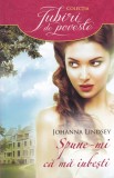 Johanna Lindsey - Spune-mi ca ma iubesti, Litera