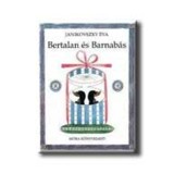 Bertalan &eacute;s Barnab&aacute;s - Janikovszky &Eacute;va