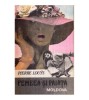 Pierre Louys - Femeea si paiata - 122609, Pavel Corut